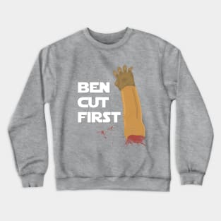 Ben Cut First Crewneck Sweatshirt